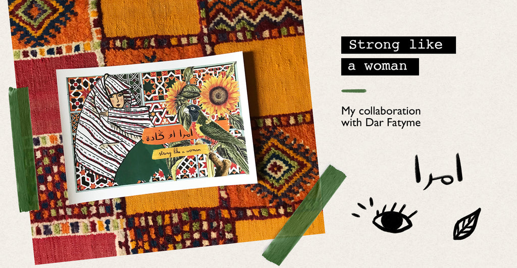 Strong like a woman: my collaboration with Dar Fatyme